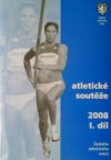 Atletické soutěže 2008
