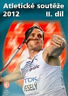 Atletické soutěže 2012 II. díl