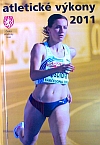 Atletické výkony 2011